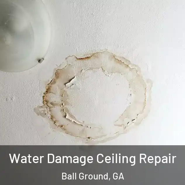  Water Damage Ceiling Repair Ball Ground, GA